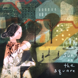 Виниловая пластинка The Innocence Mission - Sun On The Square