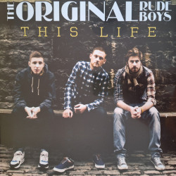 Виниловая пластинка The Original Rudeboys - This Life