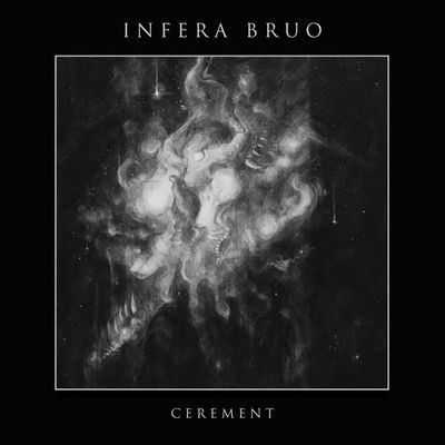 Виниловая пластинка Infera Bruo - Cerement