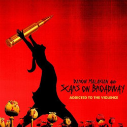 Виниловая пластинка Daron Malakian And Scars On Broadway - Addicted To The Violence