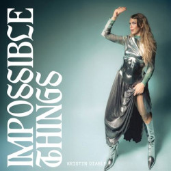 Виниловая пластинка Kristin Diable - Impossible Things