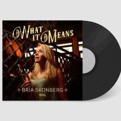 Виниловая пластинка Bria Skonberg - What It Means (Black Vinyl)