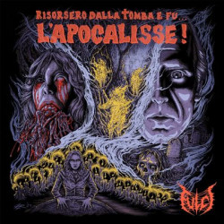 Fulci - Risorsero Dalla Tomba e fu… L’Apocalisse! (LP)