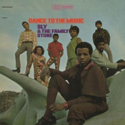 Виниловая пластинка Sly &amp; The Family Stone - Dance To The Music (1LP)