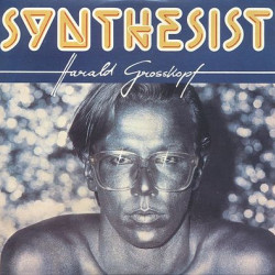 Виниловая пластинка Grosskopf Harald - Synthesist