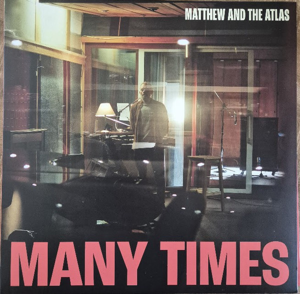 Виниловая пластинка Matthew & The Atlas - Many Times