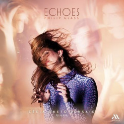 Виниловая пластинка Célia Oneto Bensaid - Glass: Echoes