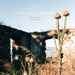 Виниловая пластинка Emily Fairlight/The Shifting Sands - Sun Casts A Shadow