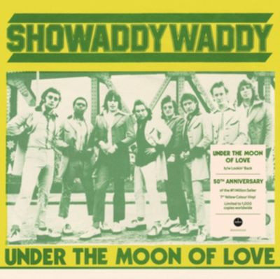 Виниловая пластинка Showaddywaddy - Under The Moon Of Love 50th Anniversary (neon yellow vinyl) (LP)