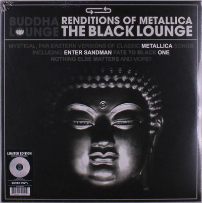 Виниловая пластинка Various Artists - Buddha Lounge Renditions Of Metallica - The Black Lounge