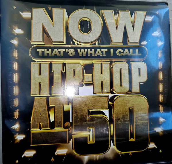 Виниловая пластинка Various - Now That’s Hip-Hop At 50 (2LP)