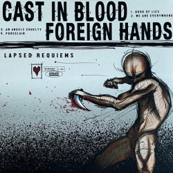 Виниловая пластинка Cast In Blood/Foreign Hands - Lapsed Requiems (Red Vinyl)