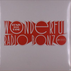 Виниловая пластинка The Bonzo Dog Doo - Dah Band-Wonderful Radio Bonzo! (At The Bbc 1966 - 1968)
