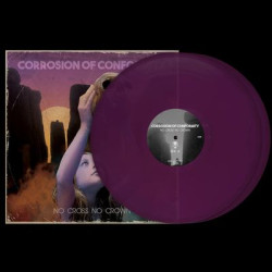 Виниловая пластинка Corrosion Of Conformity - No Cross No Crown