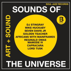 Виниловая пластинка Soul Jazz Records Presents - Sounds Of The Universe: Art Sound 2012-15 Vo