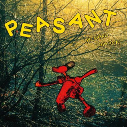 Виниловая пластинка Richard Dawson - Peasant