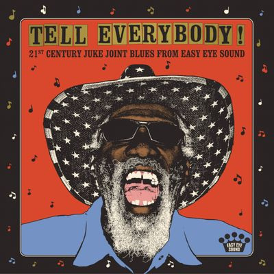 Виниловая пластинка Various Artists - Tell Everybody! (21st Century Juke Joint Blues From Easy Eye Sound)
