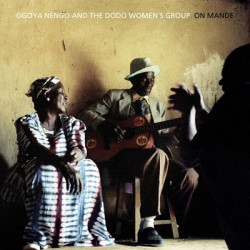 Виниловая пластинка Nengo Ogoya And The Dodo Women - On Mande