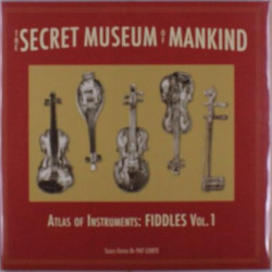 Виниловая пластинка Various Artists - The Secret Museum of Mankind - Atlas of Instruments, Fiddles, Vol. 1