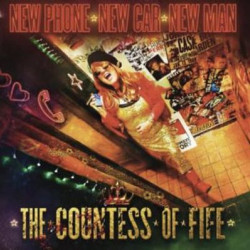 Виниловая пластинка The Countess of Fife - New Phone New Car New Man