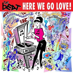 Виниловая пластинка The Beat Starring Dave Wakeling - Here We Go Love