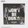 Виниловая пластинка США ASAP Rocky - Don't Be Dumb (2LP) Black White