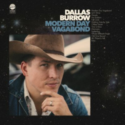 Dallas Burrow - Modern Day Vagabond (LP)