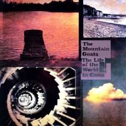 Виниловая пластинка The Mountain Goats - The Life Of The World To Come