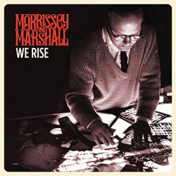 Виниловая пластинка Morrissey And Marshall - We Rise