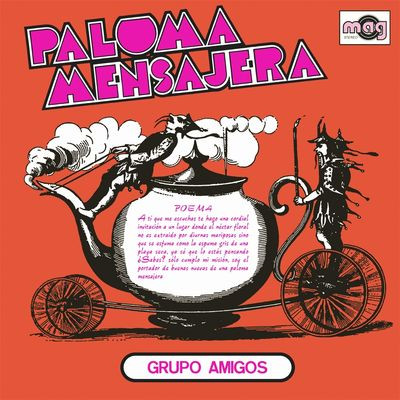 Виниловая пластинка Grupo Amigos - Paloma Mensajera