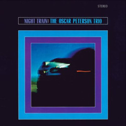 Виниловая пластинка The Oscar Peterson Trio - Nigh Train &amp; 1 Bonus Track! (L