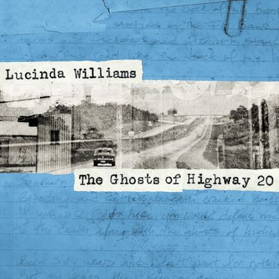 Виниловая пластинка Williams Lucinda - The Ghosts Of Highway 20