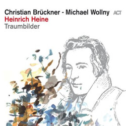 Виниловая пластинка Michael Wollny &amp; Christian Brückner - Heinrich Heine: Traumbilder