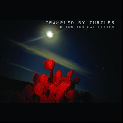 Виниловая пластинка Trampled by Turtles - Stars And Satellites (10 Year Anniversary)