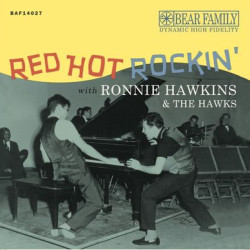 Виниловая пластинка Ronnie Hawkins &amp; The Hawks - Red Hot Rockin' (10"Cd)