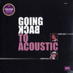 Виниловая пластинка Buddy Guy &amp; Junior Wells - Going Back To Acoustic