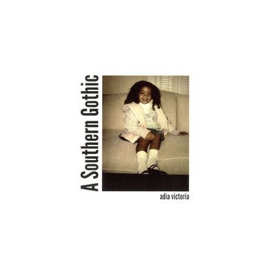 Виниловая пластинка Adia Victoria - A Southern Gothic