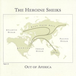 Виниловая пластинка Heroine Sheiks - Out Of Aferica