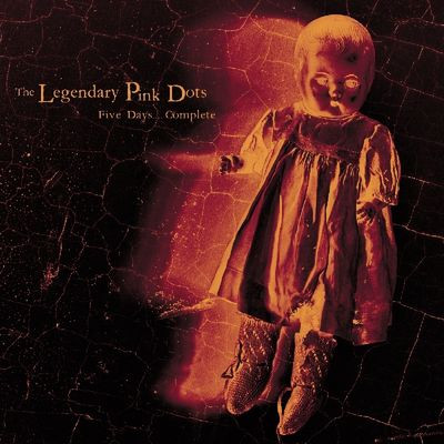 Виниловая пластинка The Legendary Pink Dots - Five Days - Complete