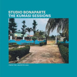 Виниловая пластинка Studio Bonaparte - From The Archives #002 - The Kumasi Sessions