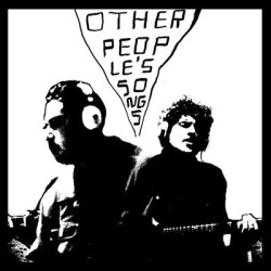 Виниловая пластинка Damien Jurado &amp; Richard Swift - Other People'S Songs Volume One