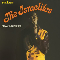 Виниловая пластинка Desmond Dekker &amp; The Aces - Israelites