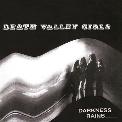 Виниловая пластинка Death Valley Girls - Darkness Rains