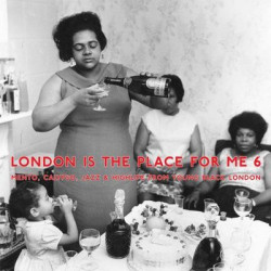 Виниловая пластинка Various Artists - London Is The Place For Me 6