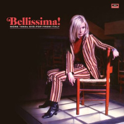 Виниловая пластинка Various Artists - Bellissima - More 1960S She-Pop From Italy