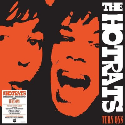 Виниловая пластинка The Hotrats - Turn Ons (180g Clear Vinyl)