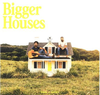 Виниловая пластинка Dan Shay - Bigger Houses