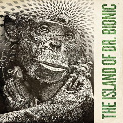 Виниловая пластинка Doctor Bionic - The Island Of Doctor Bionic