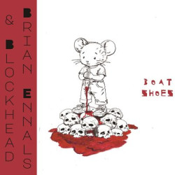 Brian Ennals & Blockhead - Boatshoes (LP)
