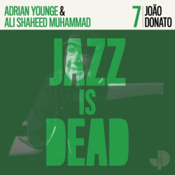 Виниловая пластинка João Donato, Adrian Younge, Ali Shaheed Muhammad - João Donato Jid007